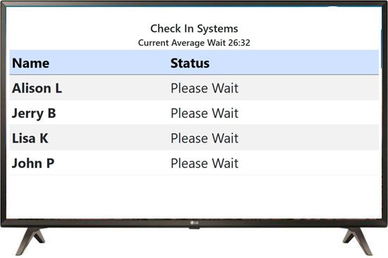 Add a custom lobby TV display to your check in system for customers to see where they are in line.